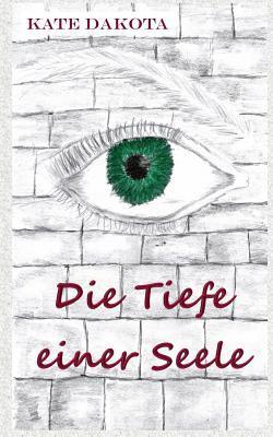 Die Tiefe einer Seele (Prescott-Reihe, Band 1)