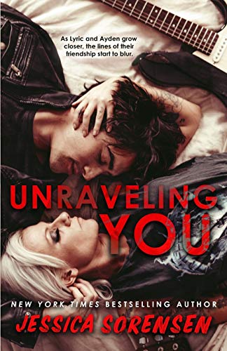 Unraveling You (Unraveling You Series, Band 1)
