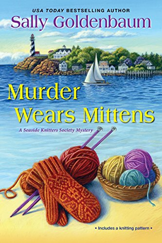Murder Wears Mittens (Seaside Knitters Society, Band 1)