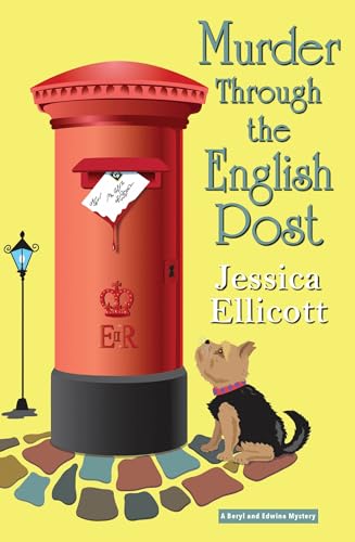 Murder Through the English Post (A Beryl and Edwina Mystery, Band 6)
