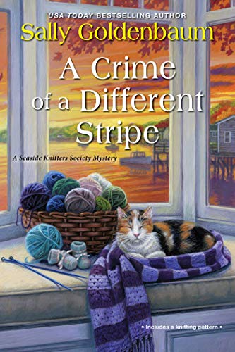 A Crime of a Different Stripe (The Seaside Knitters Society Mysteries, 4)