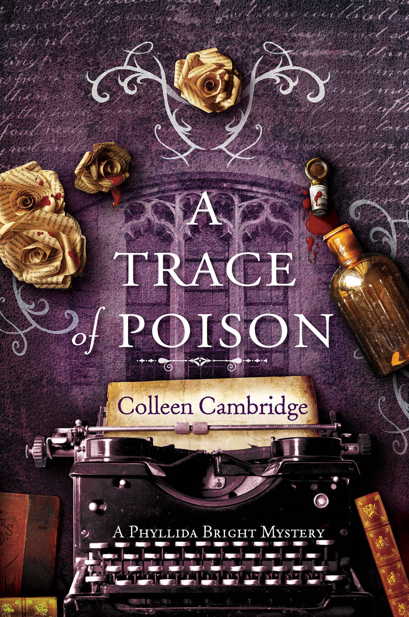 A Trace of Poison (A Phyllida Bright Mystery, Band 2)
