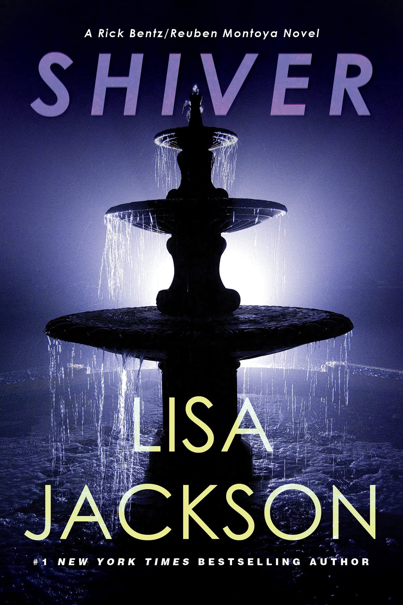 Shiver (A Bentz/Montoya Novel, Band 3)