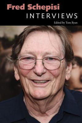 Fred Schepisi: Interviews (Conversations With Filmmakers)