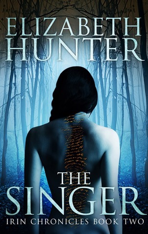 The Singer: Irin Chronicles Book Two