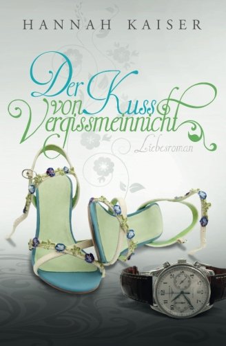 Der Kuss von Vergissmeinnicht