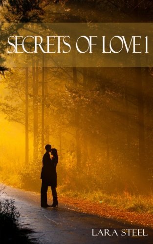 Secrets of Love - Teil 1