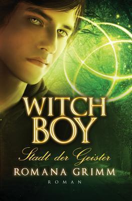 Witch Boy: Stadt der Geister