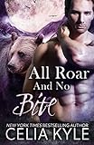 All Roar and No Bite (Grayslake, Band 2)