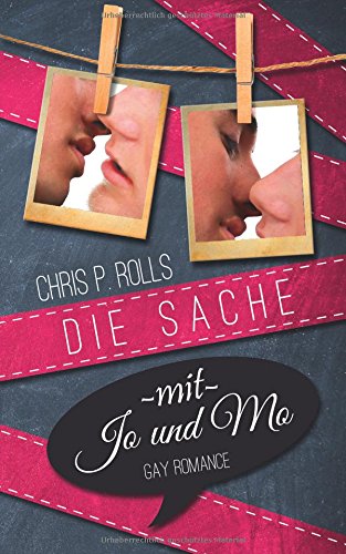 Die Sache mit Jo und Mo: Gay Romance / First Love
