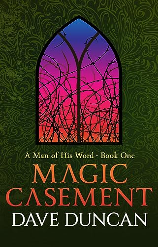 Magic Casement (A Man of His Word)