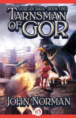 Tarnsman of Gor (Gorean Saga, Band 1)