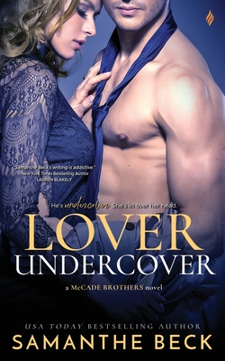 Lover Undercover (McCade Brothers, Band 1)