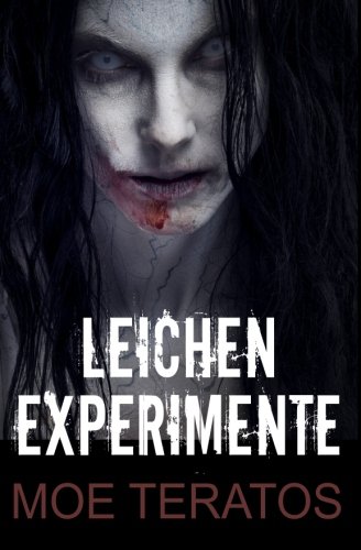 Leichenexperimente