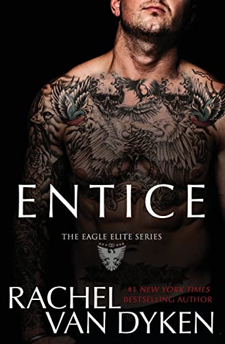 Entice (Eagle Elite, Band 3)