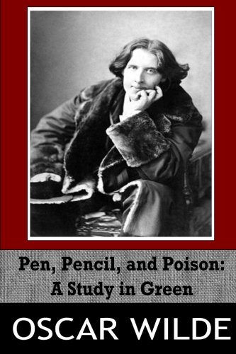 PEN, Pencil, and Poison: A Study in Green
