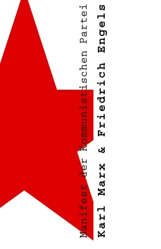 Manifest der Kommunistischen Partei: Das Kommunistische Manifest