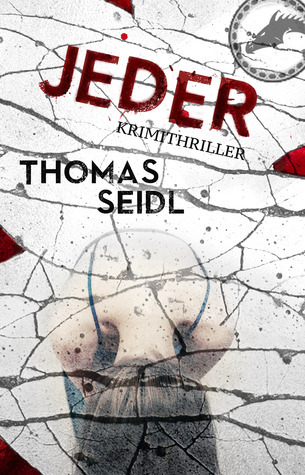 Jeder: Ein Krimi mit Thrill