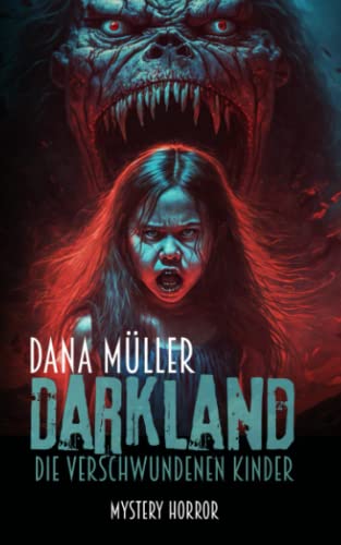 Darkland - Die verschwundenen Kinder
