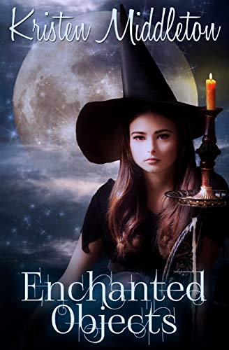 Enchanted Objects (Witches Of Bayport, Band 2)