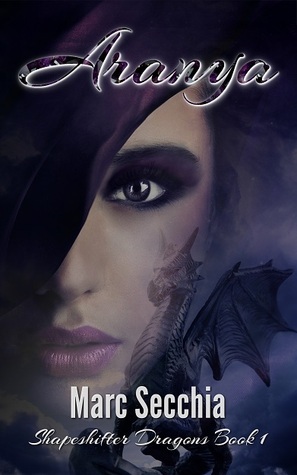 Aranya (Shapeshifter Dragons, Band 1)
