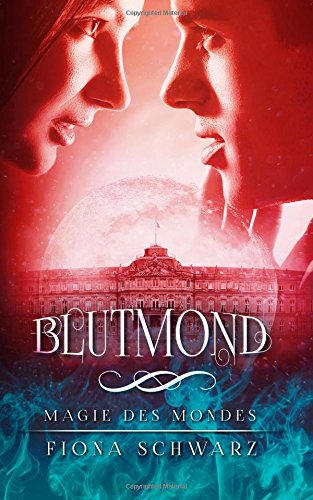 Magie des Mondes Blutmond