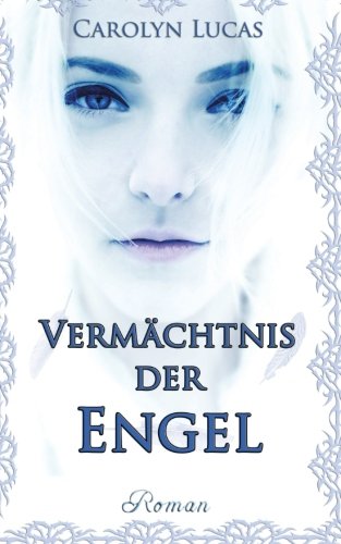 Vermaechtnis der Engel