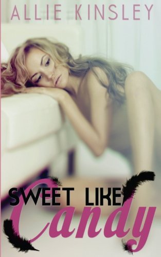 Sweet like Candy (Liebesroman)