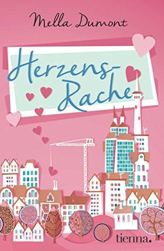 Herzensrache - Roman