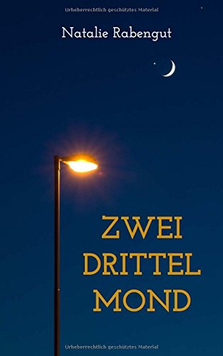 Zweidrittelmond (DeD by Rabengut, Band 5)