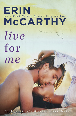 Live For Me (Blurred Lines, Band 2)