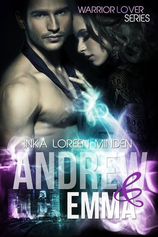 Andrew und Emma - Warrior Lover: Sidestory