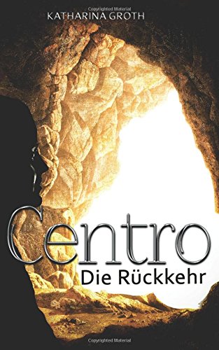 Centro: Die Rückkehr