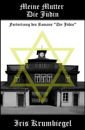 Meine Mutter - Die Jüdin