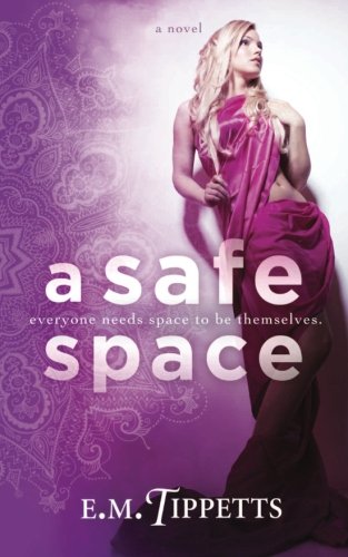 A Safe Space (Someone Else's Fairytale)