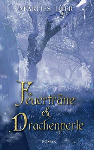 Feuerträne und Drachenperle