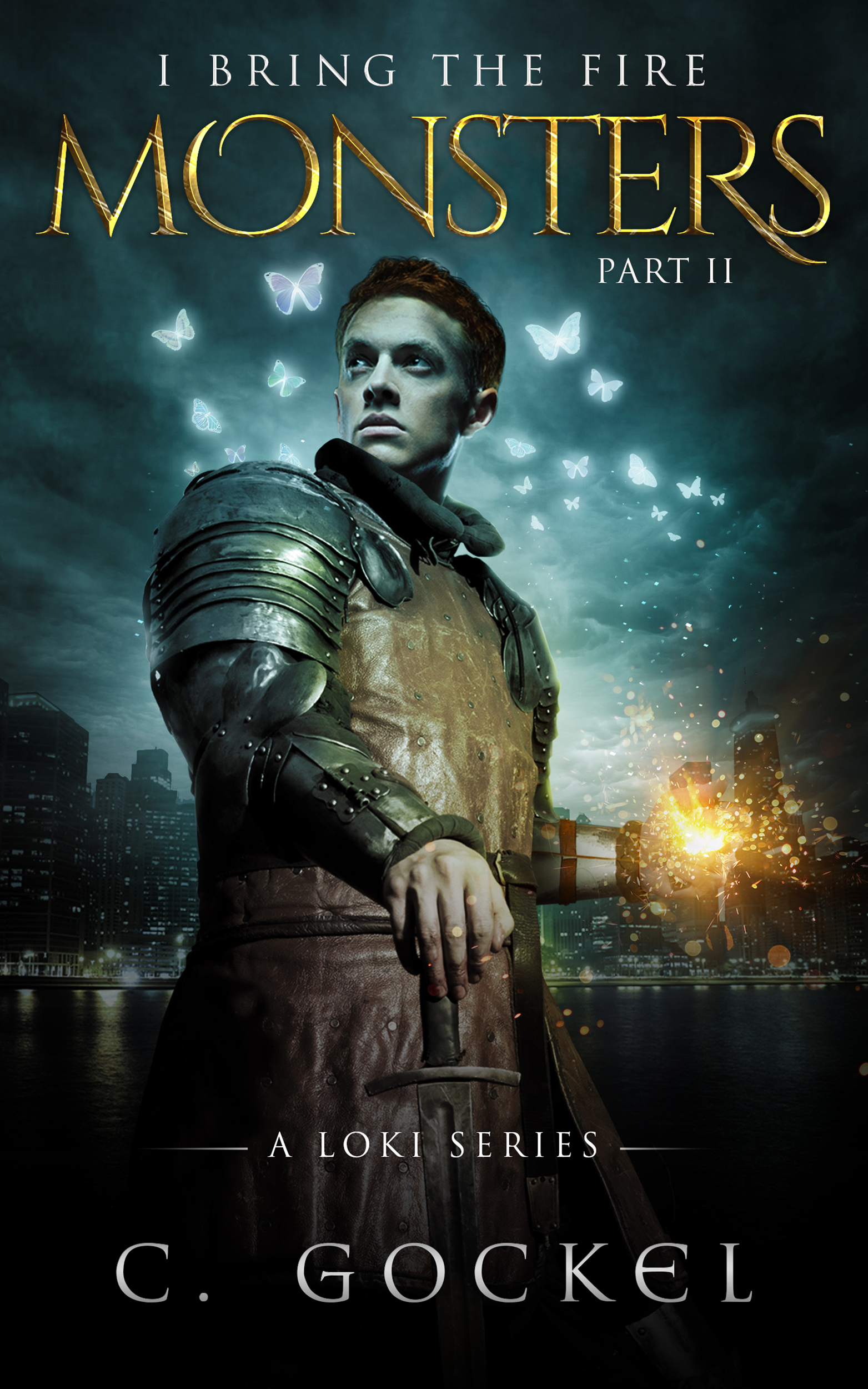 Monsters: I Bring the Fire Part II: (A Loki Story)