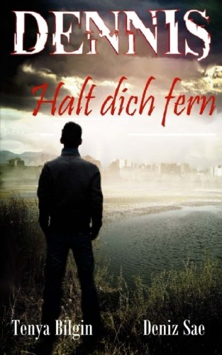 Dennis - Halt dich fern