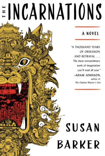 The Incarnations: A Novel