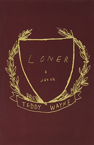 Loner: A Novel