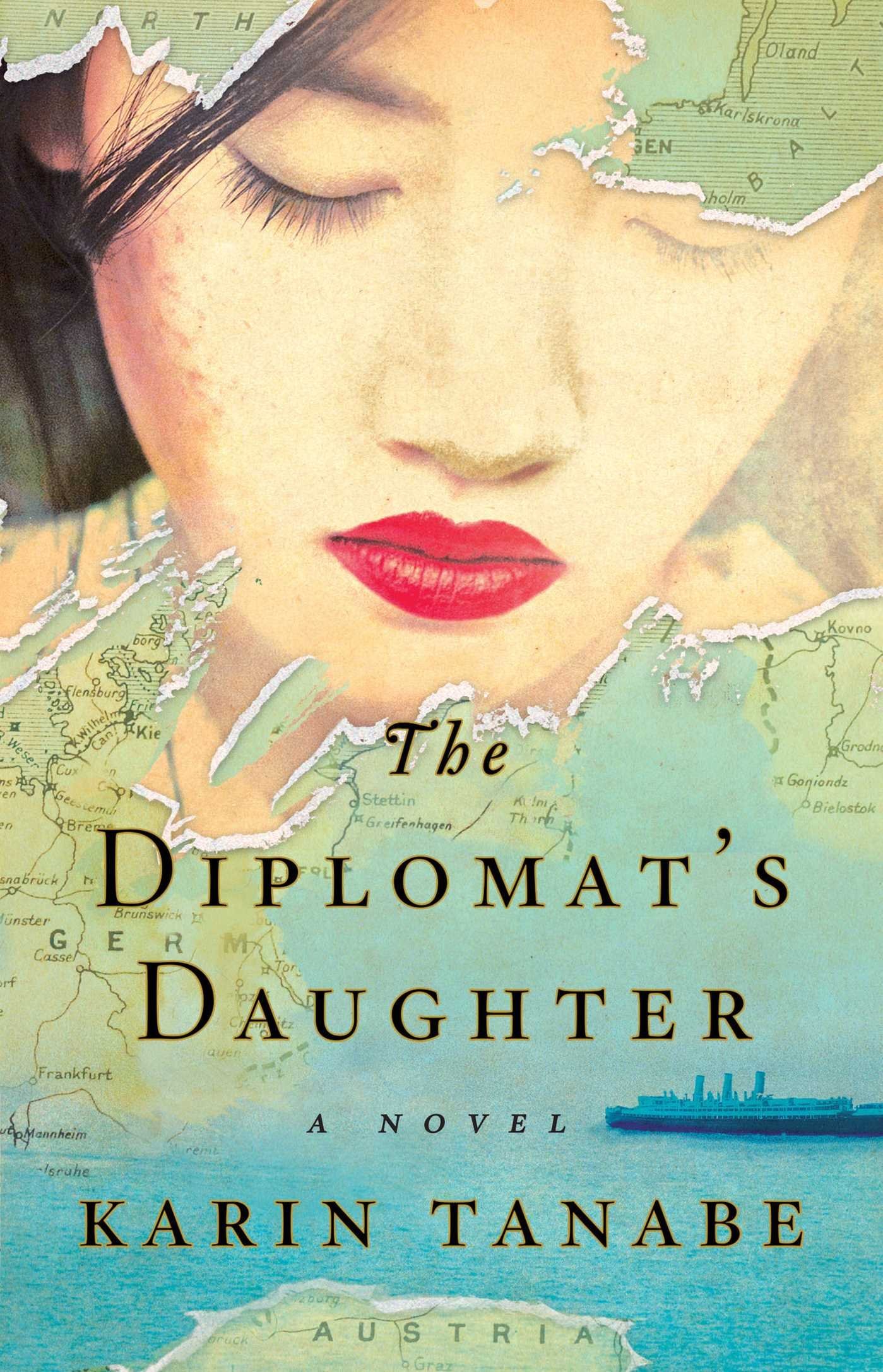 The Diplomat's Daughter: A Novel