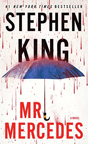Mr. Mercedes: A Novel (The Bill Hodges Trilogy, Band 1)