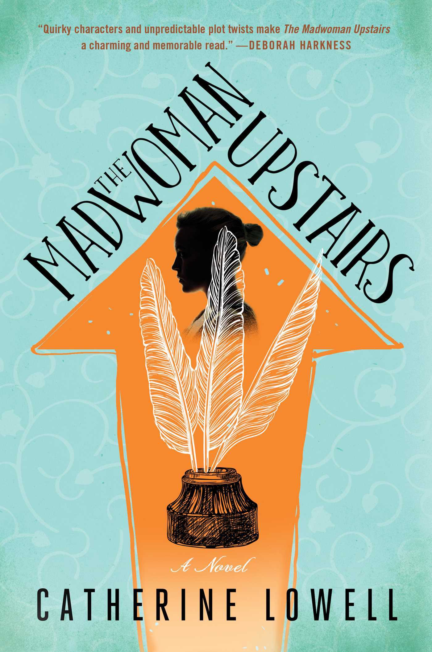 The Madwoman Upstairs: A Novel