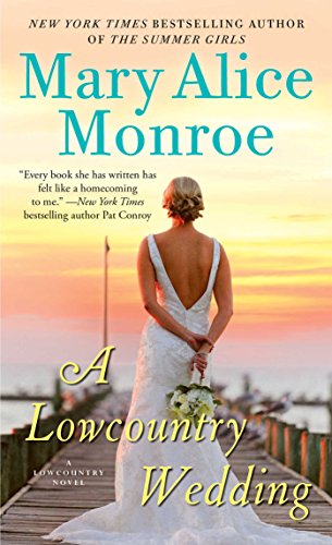 A Lowcountry Wedding (Volume 4) (Lowcountry Summer)