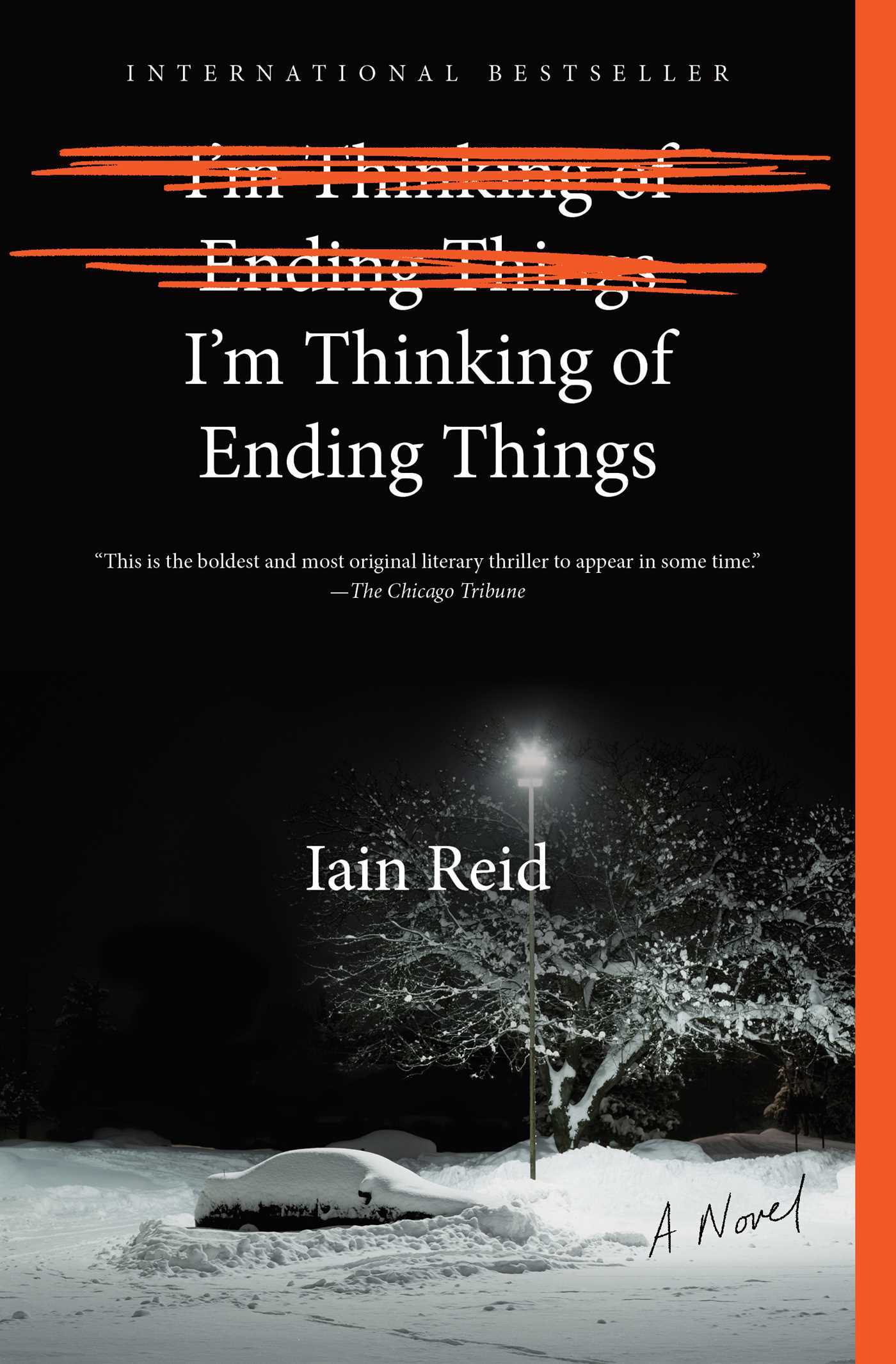 I'm Thinking of Ending Things: A Novel