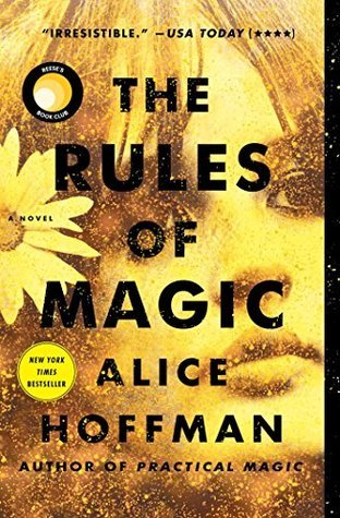 The Rules of Magic: A Novel (The Practical Magic Series, Band 2)
