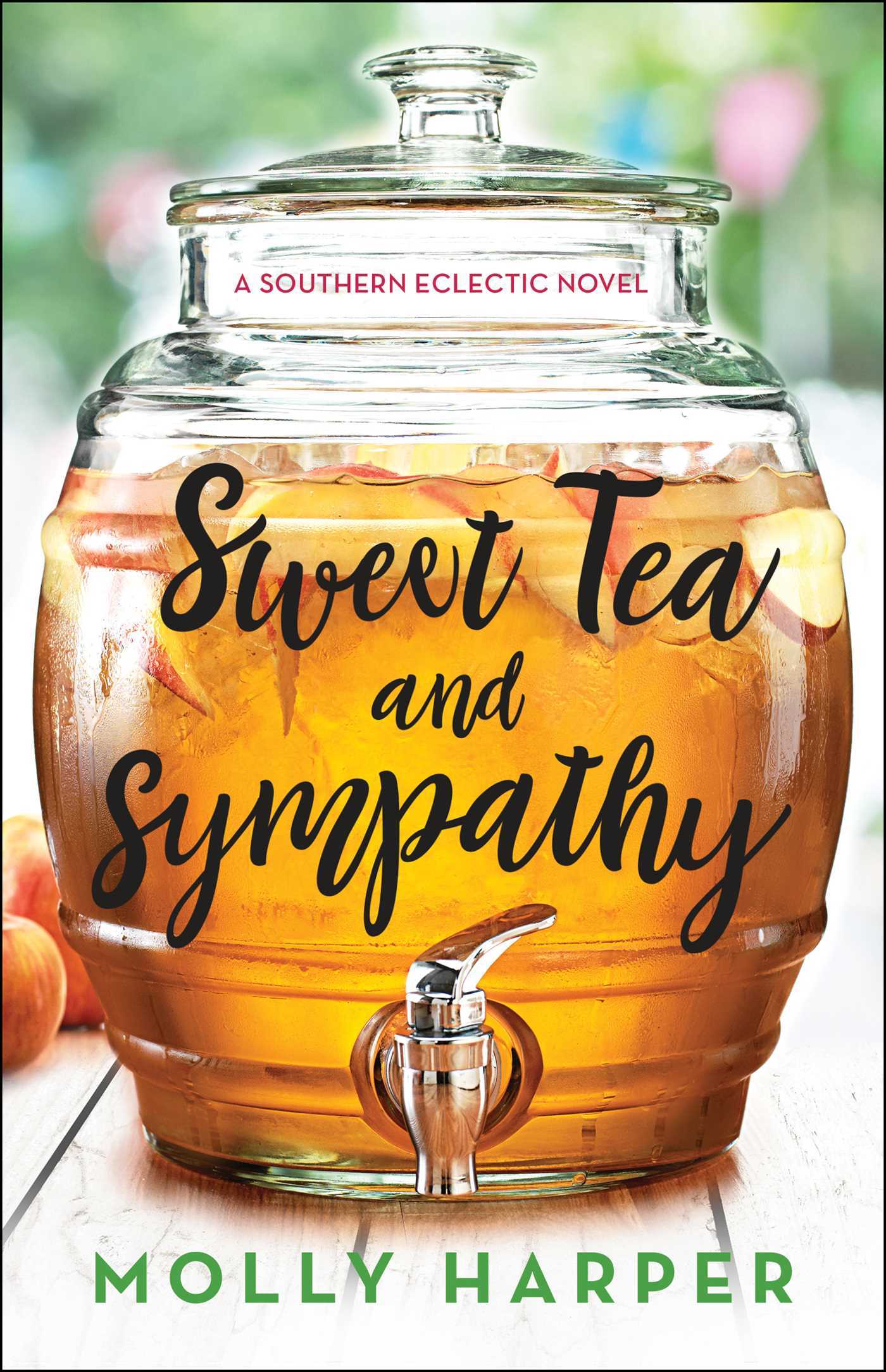 Sweet Tea and Sympathy: A Book Club Recommendation! (Southern Eclectic, Band 1)