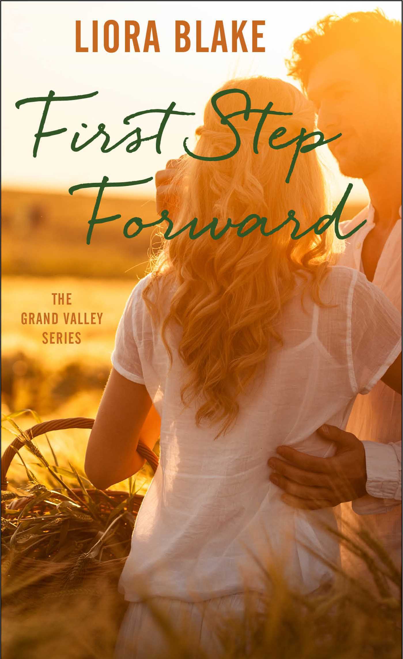 First Step Forward (Volume 1) (The Grand Valley Series, Band 1)