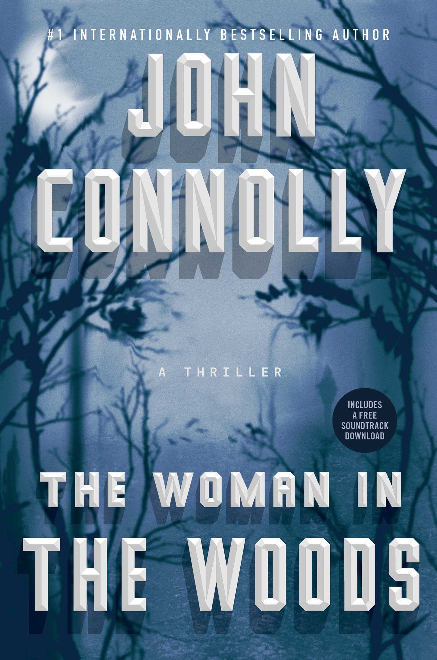The Woman in the Woods: A Thriller (Volume 16) (Charlie Parker)