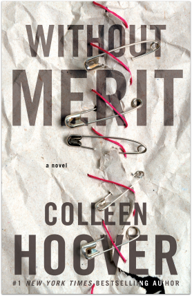 Without Merit: A Novel